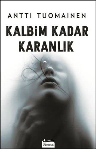 Kalbim Kadar Karanlik kitap kapağı