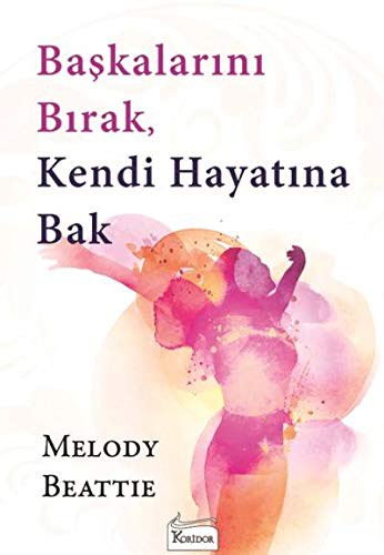 Başkalarını Bırak, Kendi Hayatına Bak kitap kapağı