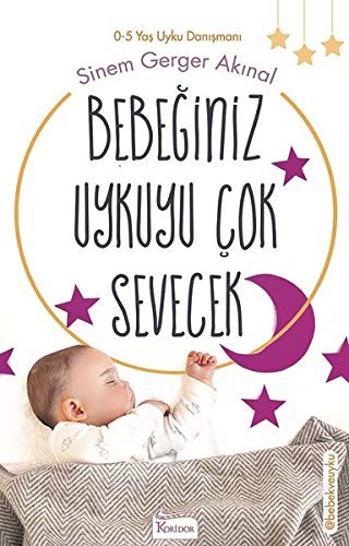 Bebeğiniz Uykuyu Çok Sevecek kitap kapağı