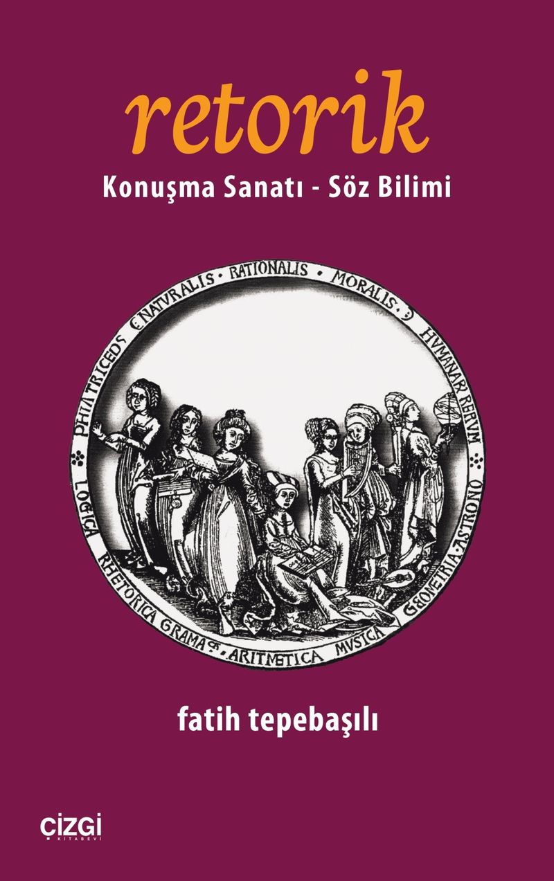 Retorik Konuşma Sanatı - Söz Bilimi kitap kapağı