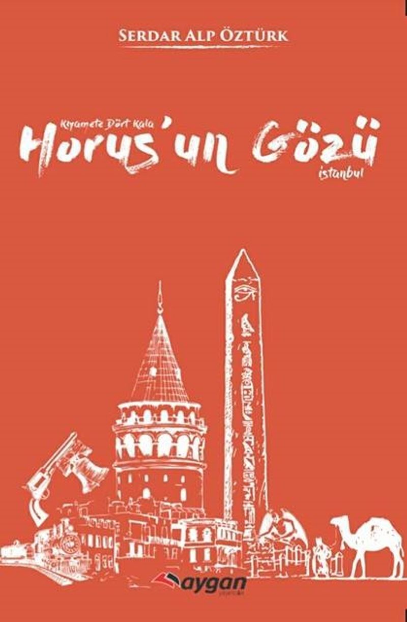 Kıyamete Dört Kala Horus'un Gözü kitap kapağı