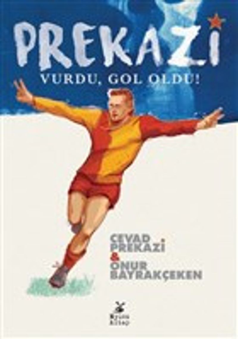 Prekazi Vurdu, Gol Oldu! kitap kapağı