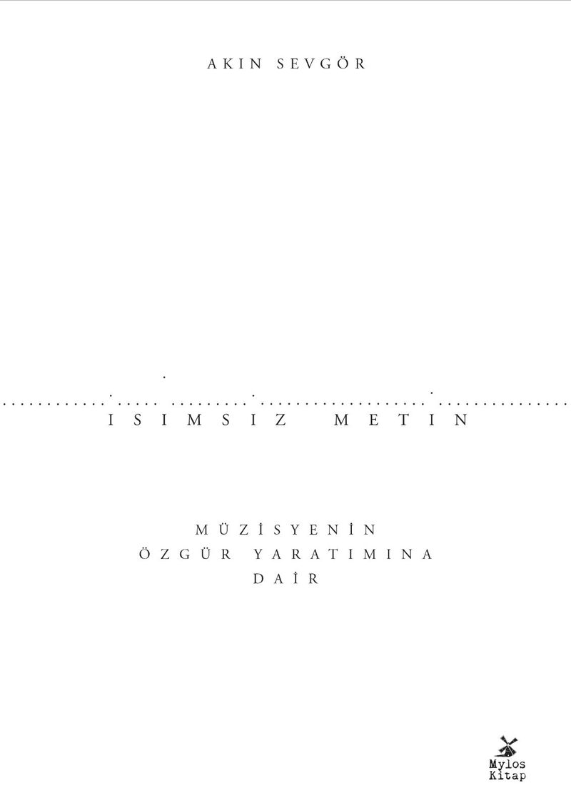 İsimsiz Metin Müzisyenin Özgür Yaratımına Dair kitap kapağı