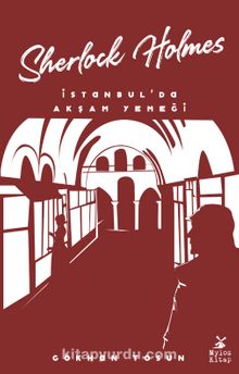 Sherlock Holmes / İstanbul’da Akşam Yemeği kitap kapağı