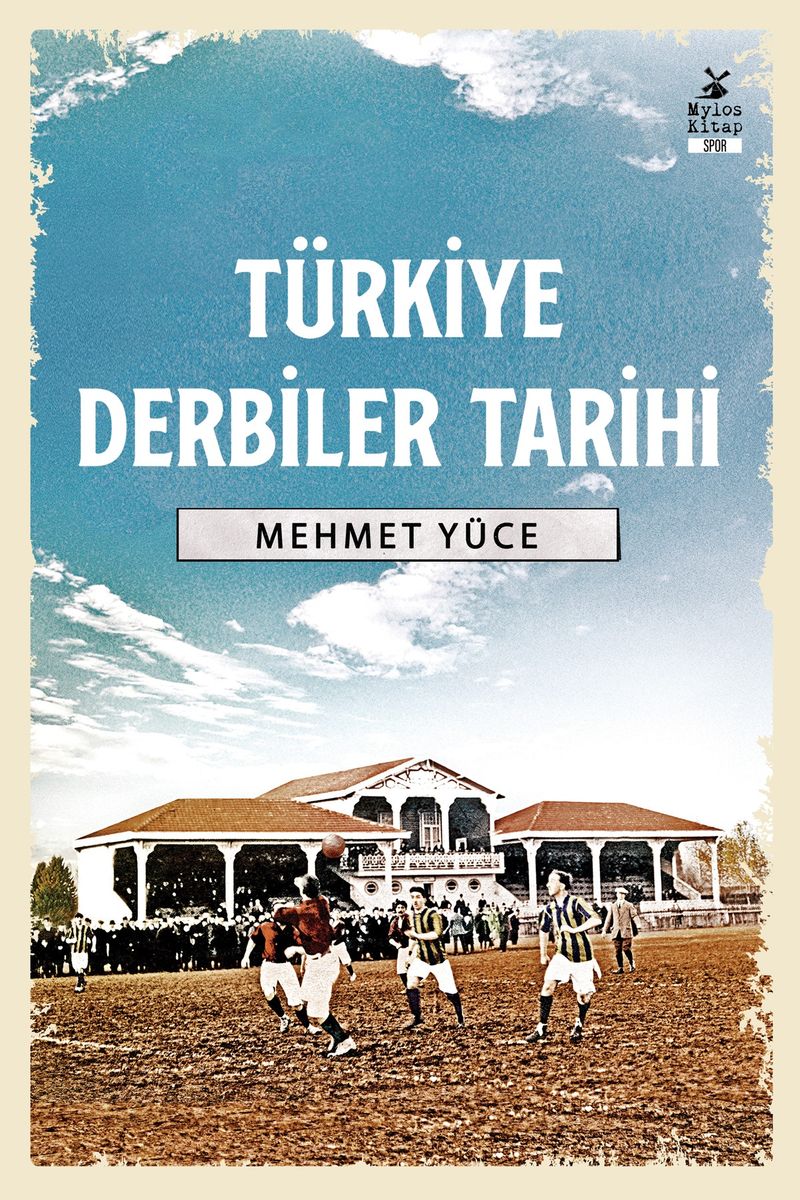 Türkiye Derbiler Tarihi kitap kapağı