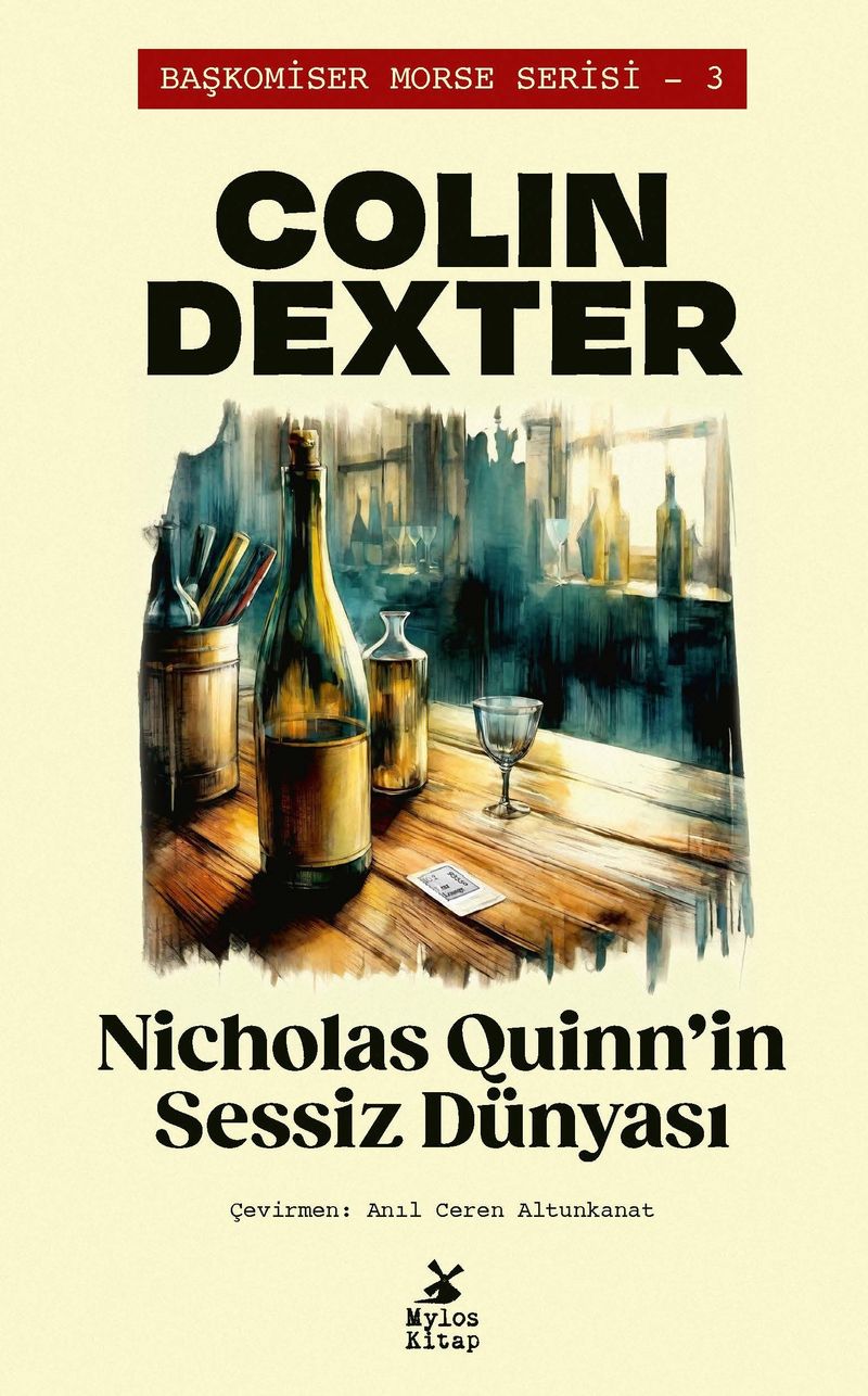 Nicholas Quinn'in Sessiz Dünyası / Başkomiser Morse Serisi 3 kitap kapağı