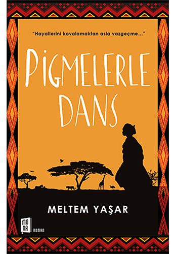 Pigmelerle Dans kitap kapağı