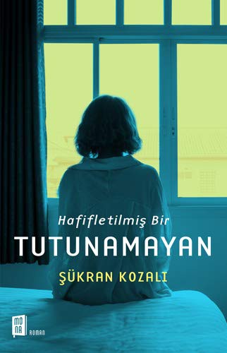 Hafifletilmiş Bir Tutunamayan kitap kapağı