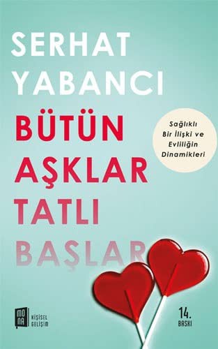 Bütün Aşklar Tatlı Başlar kitap kapağı