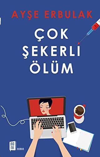 Çok Şekerli Ölüm kitap kapağı