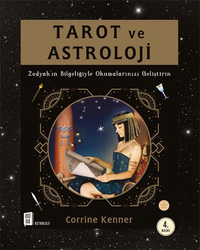Tarot ve Astroloji & Zodyak’ın Bilgeliğiyle Okumalarınızı Geliştirin kitap kapağı