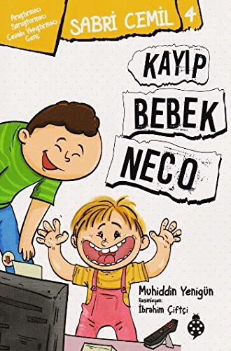 Sabri Cemil 4 / Kayıp Bebek Neco kitap kapağı