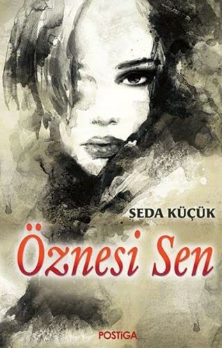 Öznesi Sen kitap kapağı