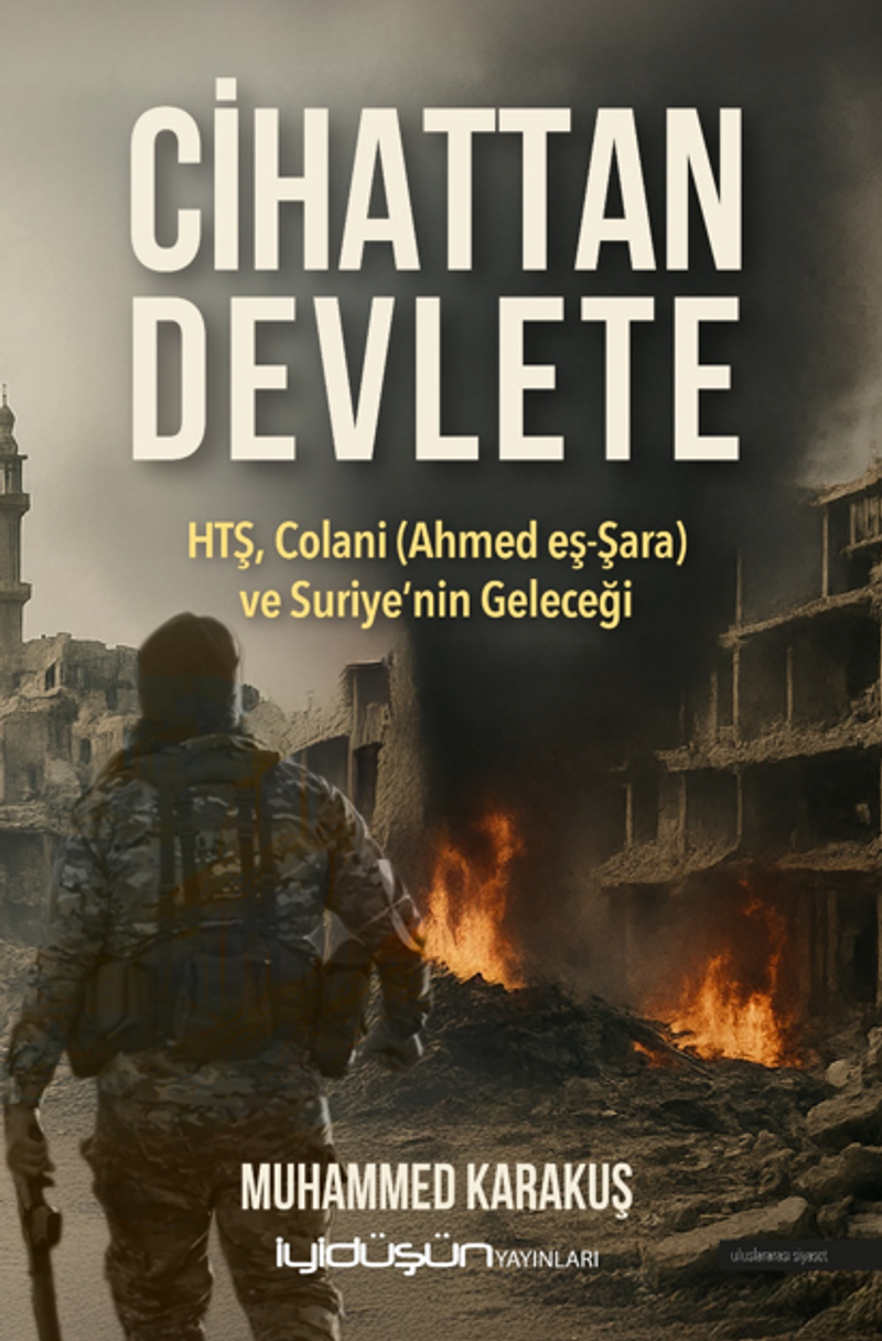 Cihattan Devlete Htş, Colani (Ahmed Eş-Şara) Ve Suriye'nin Geleceği kitap kapağı