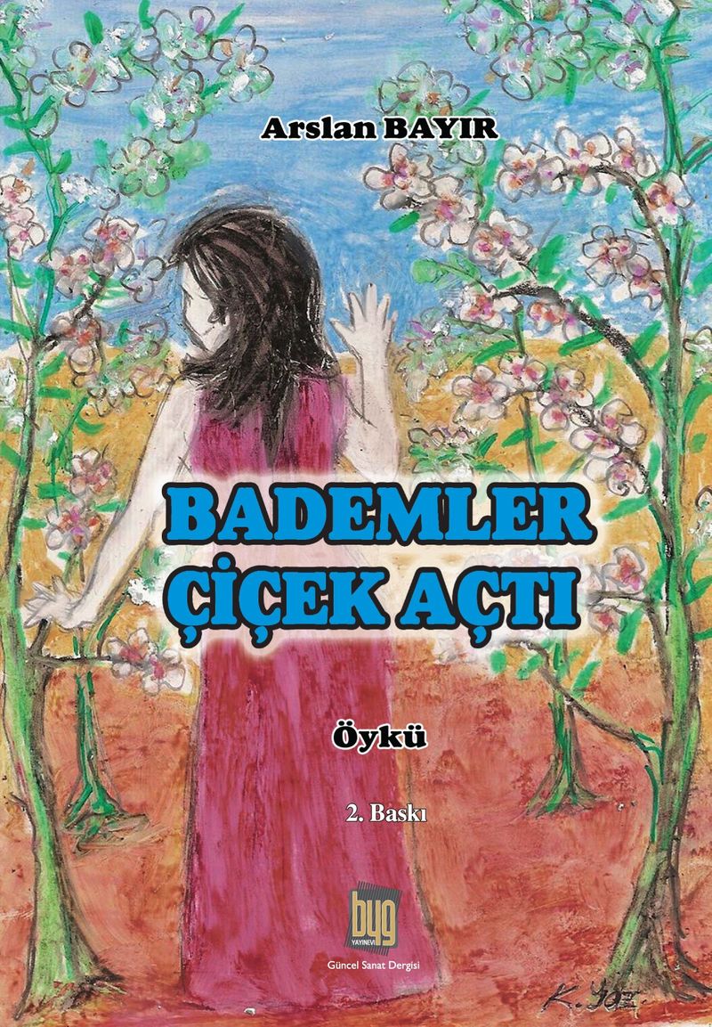 Bademler Çiçek Açtı kitap kapağı