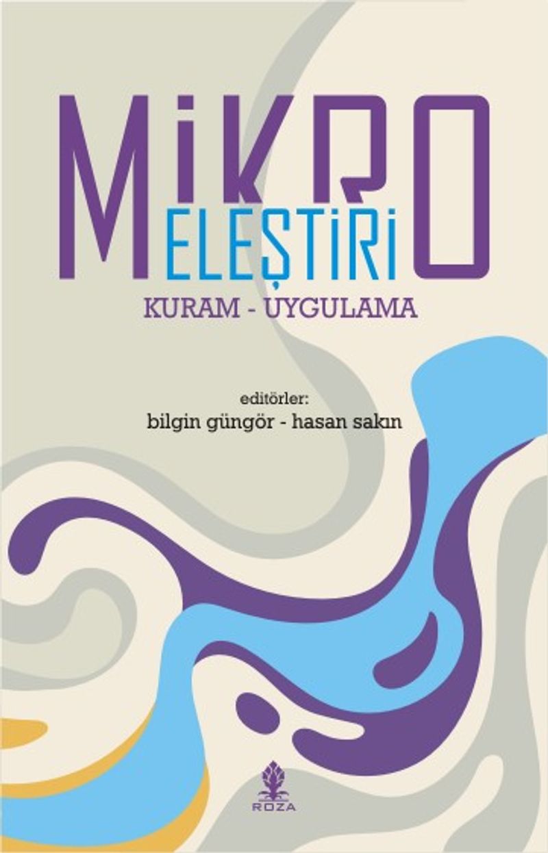 Mikro Eleştiri Kuram-Uygulama kitap kapağı