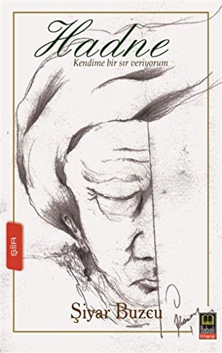 Hadne / Kendime Bir Sır Veriyorum kitap kapağı
