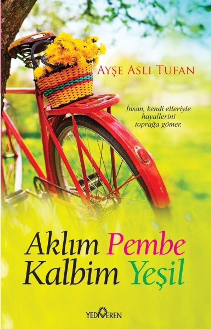 Aklım Pembe Kalbim Yeşil kitap kapağı