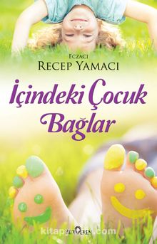 İçindeki Çocuk Bağlar kitap kapağı