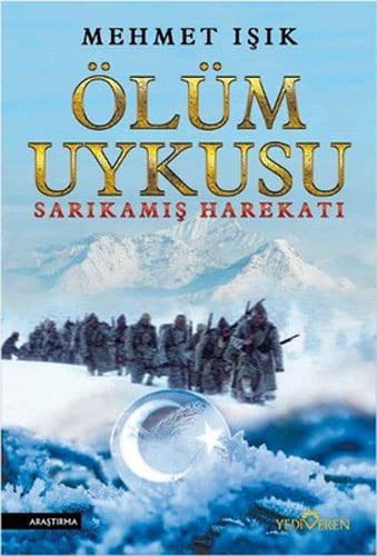 Ölüm Uykusu & Sarıkamış Harekatı kitap kapağı