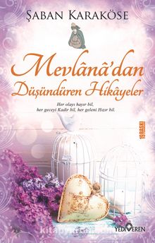 Mevlana'dan Düşündüren Hikayeler kitap kapağı