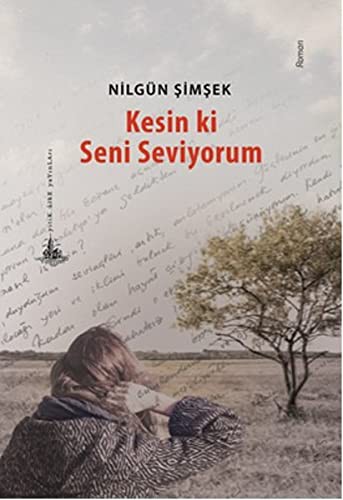 Kesin ki Seni Seviyorum kitap kapağı