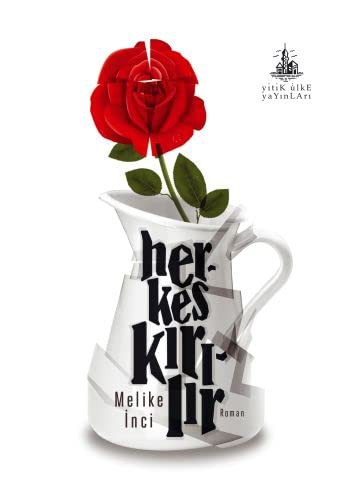 Herkes Kırılır kitap kapağı