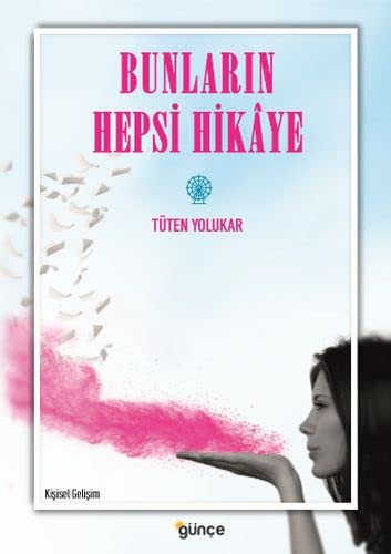 Bunların Hepsi Hikaye kitap kapağı