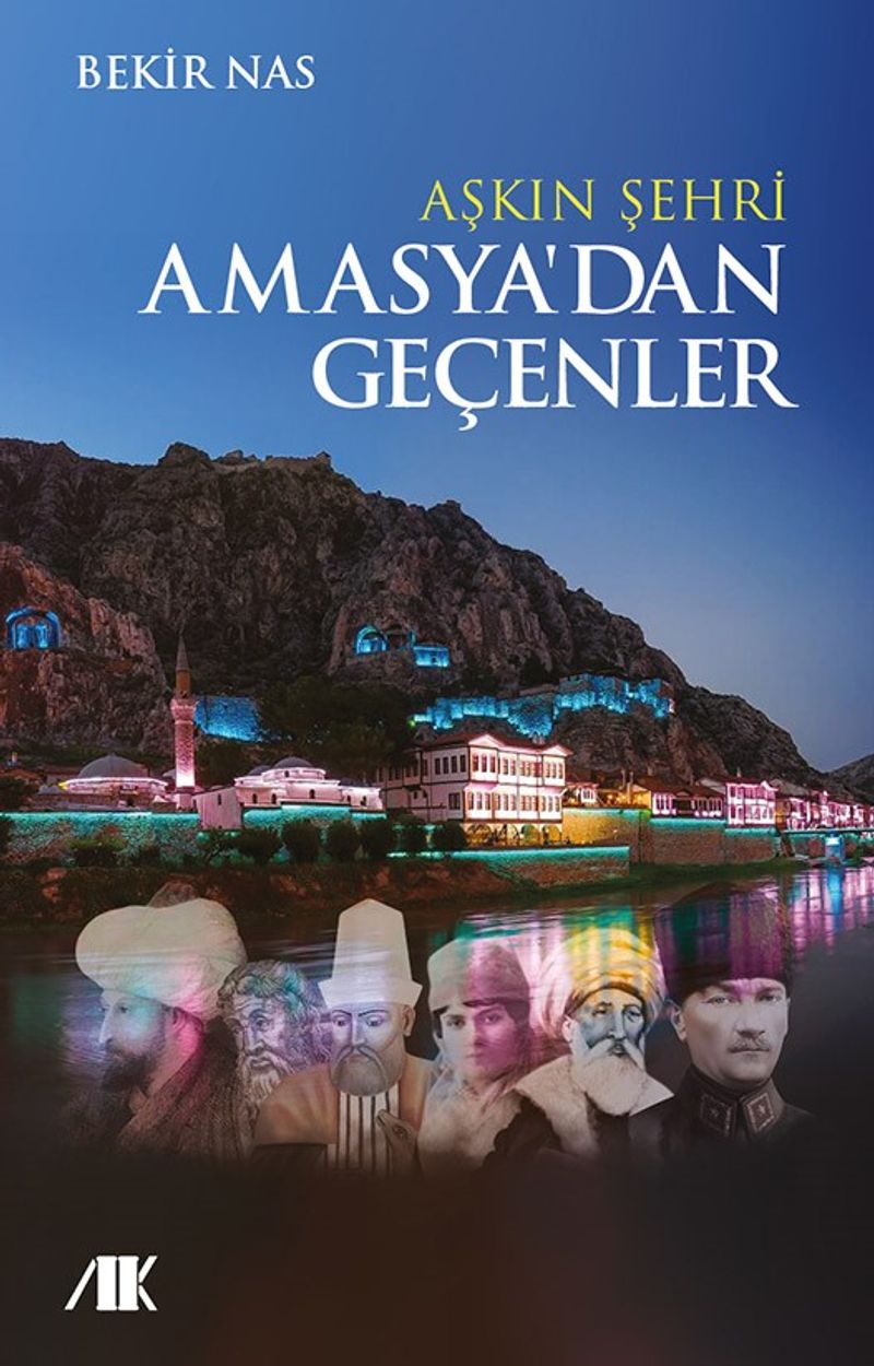 Aşkın Şehri Amasya'dan Geçenler kitap kapağı