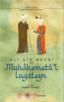 Ali Şir Nevai ve Muhakemetül Lugateyn kitap kapağı