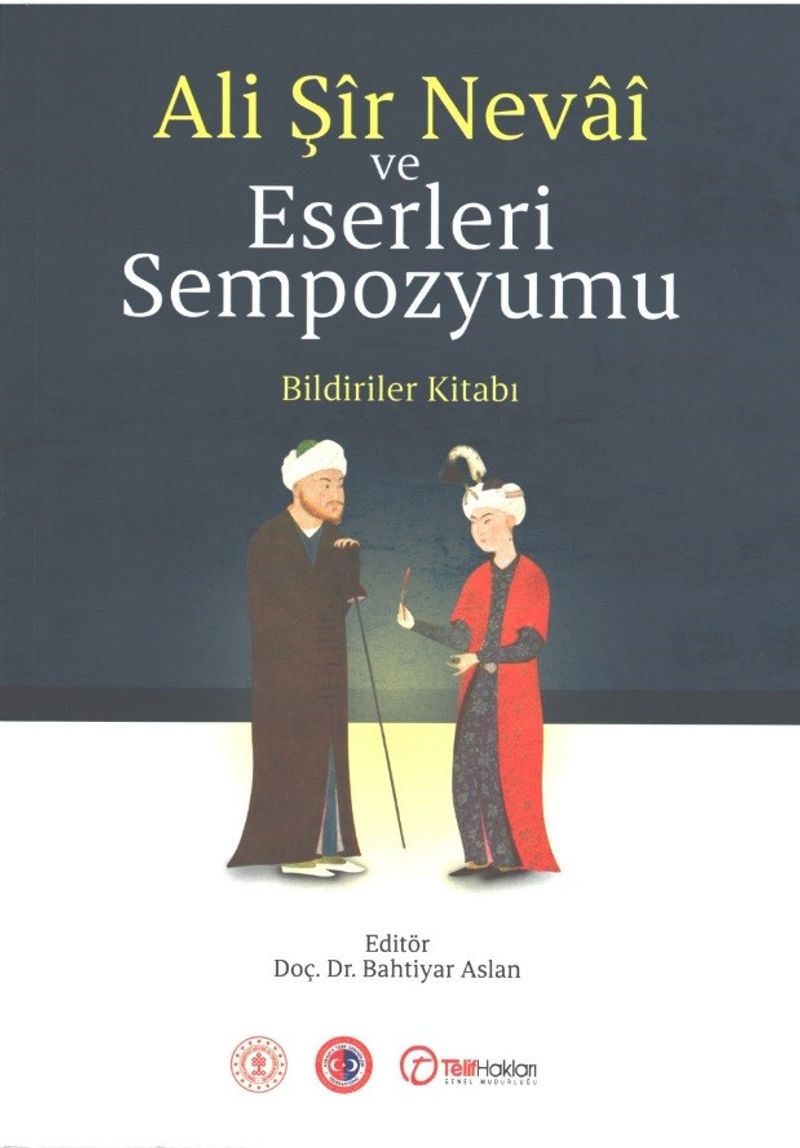 Ali Şîr Nevaî ve Eserleri Sempozyumu & Bildiriler Kitabı kitap kapağı