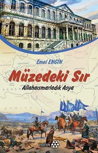 Müzedeki Sır & Allahaısmarladık Asya kitap kapağı