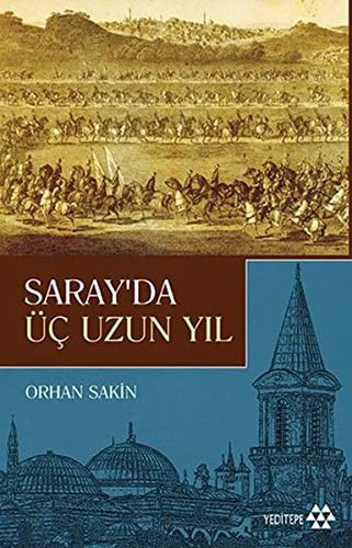 Saray’da Üç Uzun Yıl kitap kapağı