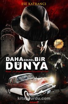 Daha Güzel Bir Dünya kitap kapağı