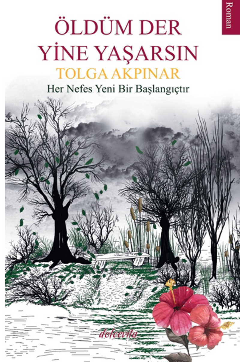 Öldüm Der Yine Yaşarsın kitap kapağı