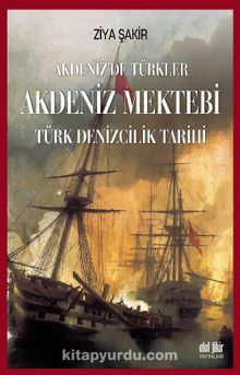 Akdeniz Mektebi & Türk Denizcilik Tarihi kitap kapağı