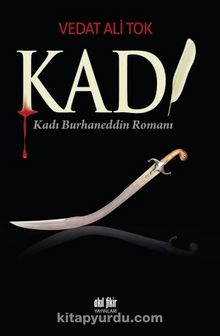 Kadı & Kadı Burhaneddin Romanı kitap kapağı
