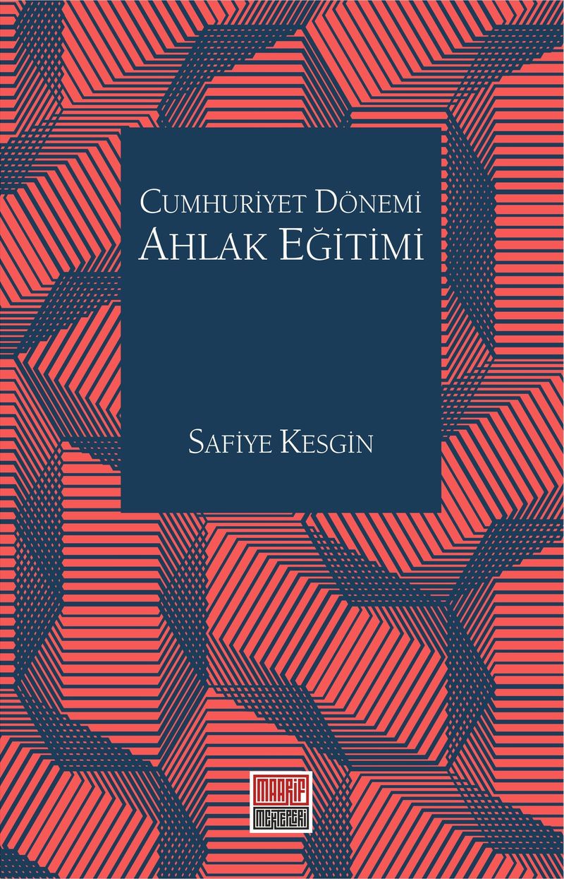 Cumhuriyet Dönemi Ahlak Eğitimi kitap kapağı