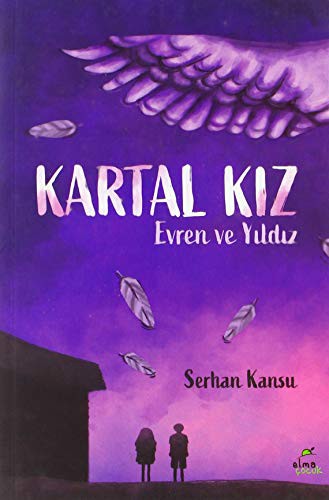 Kartal Kız & Evren ve Yıldız kitap kapağı