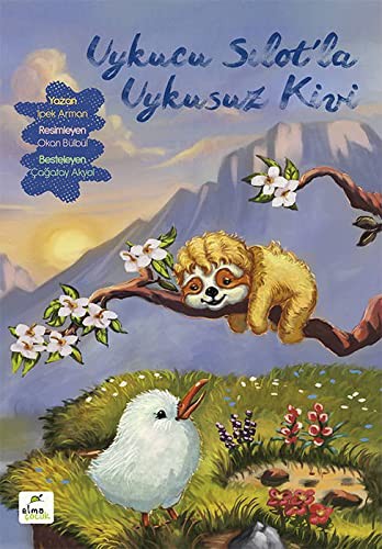 Uykucu Sılot’la Uykusuz Kivi kitap kapağı
