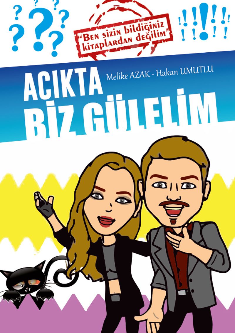 Acıkta Biz Gülelim kitap kapağı