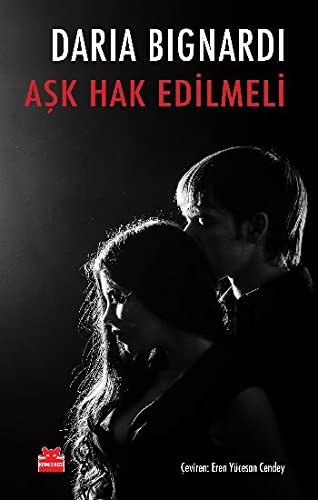 Aşk Hak Edilmeli kitap kapağı