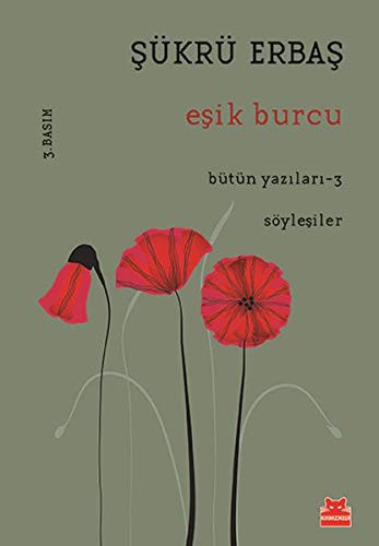 Eşik Burcu / Bütün Yazıları 3 kitap kapağı