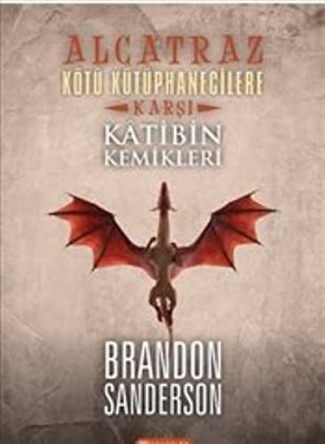 Alcatraz Kötü Kütüphanecilere Karşı 2 / Katibin Kemikleri kitap kapağı