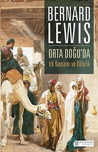 Orta Doğu’da Irk Kavramı ve Kölelik kitap kapağı