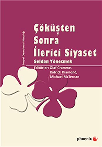 Çöküşten Sonra İlerici Siyaset & Soldan Yönetmek kitap kapağı