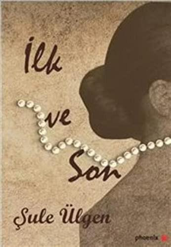İlk ve Son kitap kapağı