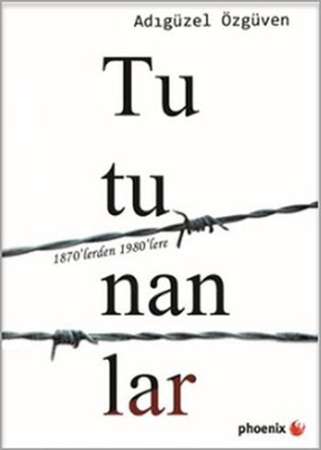 Tutunanlar & 1870’lerden 1980’lere kitap kapağı