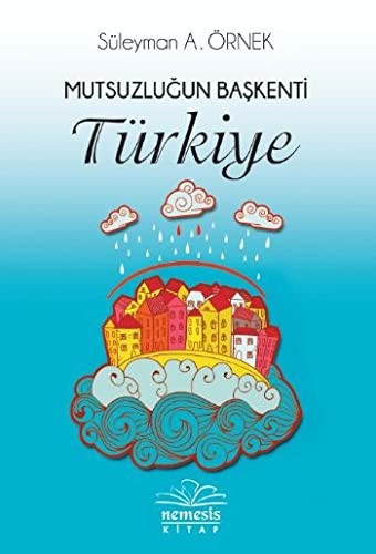 Mutsuzluğun Başkenti Türkiye kitap kapağı