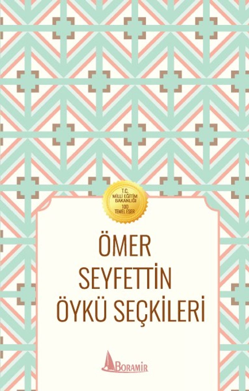 Ömer Seyfettin Öykü Seçkileri kitap kapağı